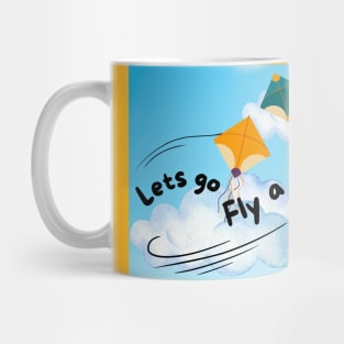 Let's Go Fly A Kite Mug